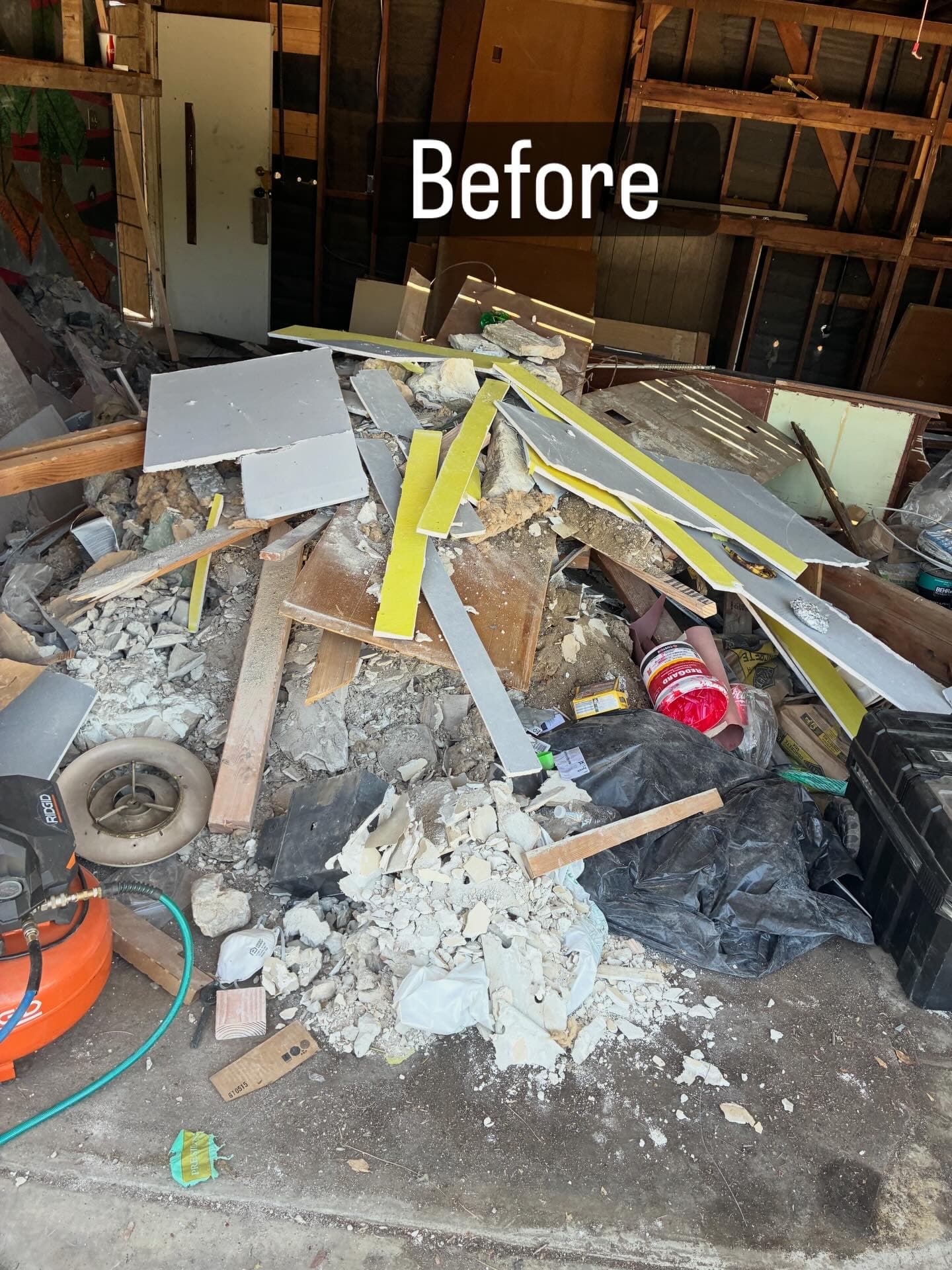 Before: Construction / Demo Debris